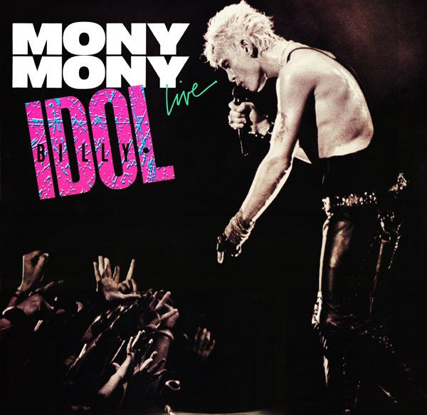 Billy Idol : Mony Mony (Live) (7", Single, Styrene, Car)