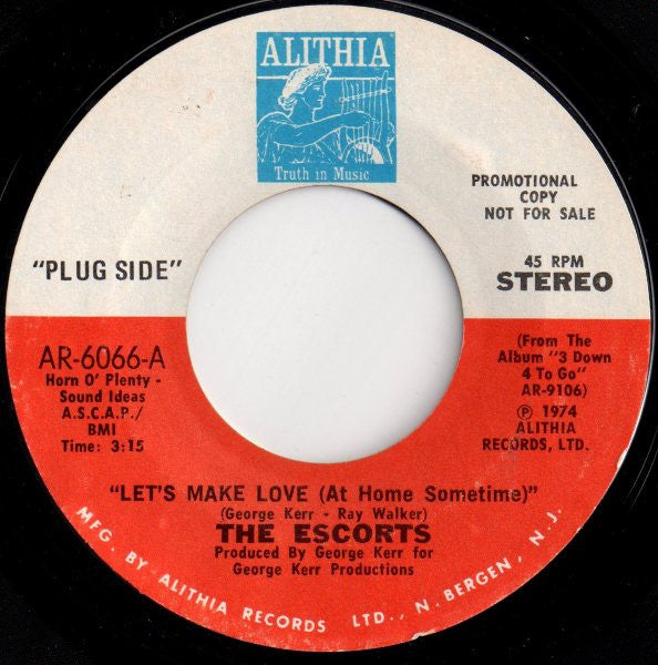 The Escorts : Let's Make Love (At Home Sometime) (7", Promo, Styrene)