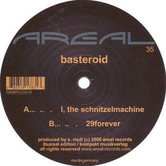 Basteroid : I, The Schnitzelmachine (12")