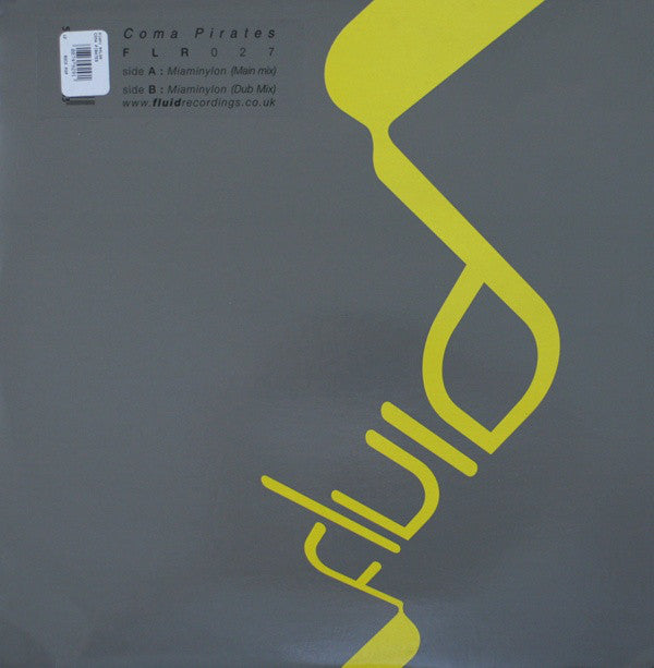 Coma Pirates : Miaminylon (12")