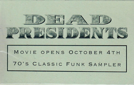 Various : Dead Presidents 70's Classic Funk Sampler (Cass, Promo, Smplr)