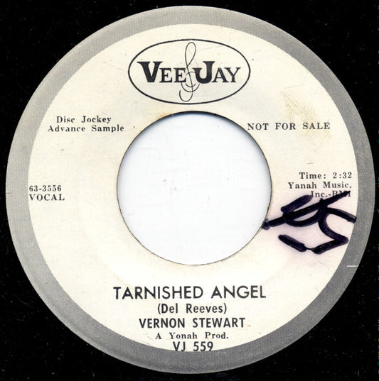 Vernon Stewart : Tarnished Angel / Up On The Hill (At Big Mama's House) (7", Promo)