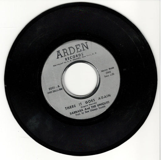 Barbara And The Uniques : There It Goes Again / What's The Use (7", Single)