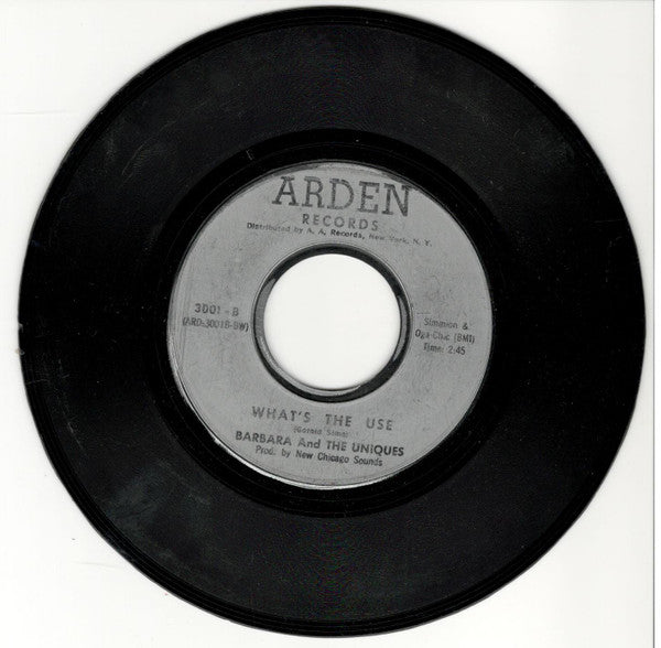 Barbara And The Uniques : There It Goes Again / What's The Use (7", Single)