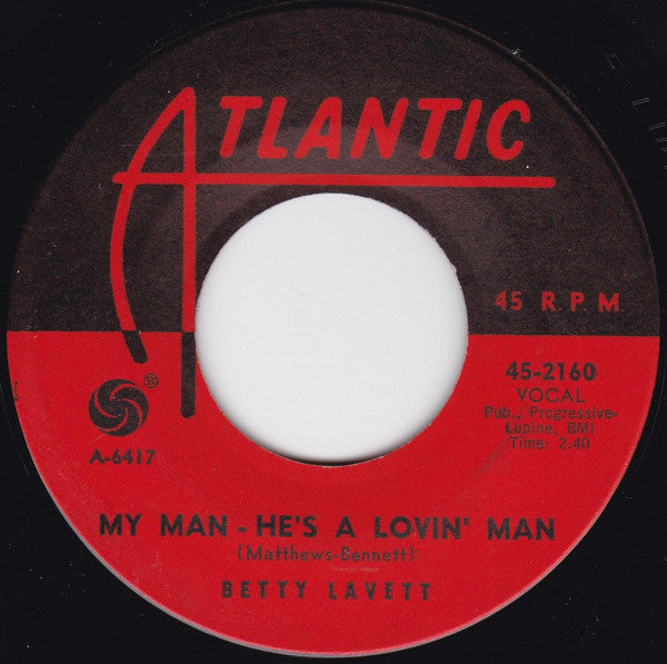 Bettye Lavette : My Man - He's A Lovin' Man / Shut Your Mouth (7", Single)