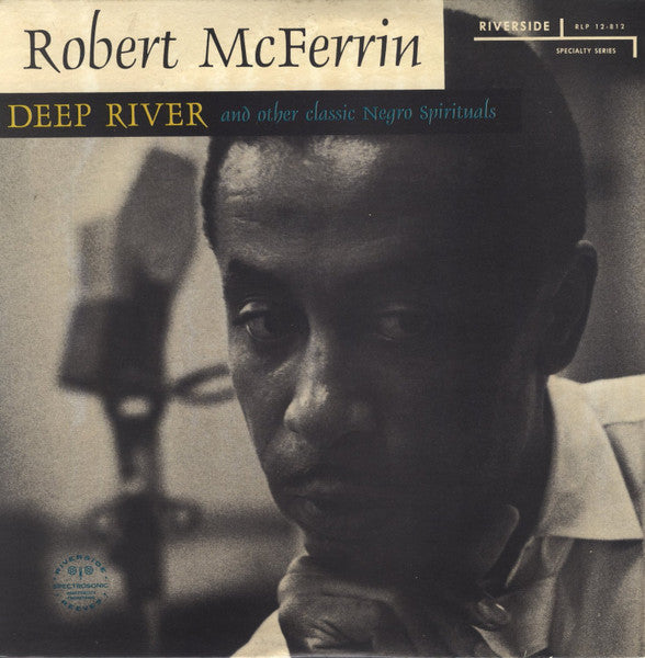 Robert McFerrin : Deep River and other Classic Negro Spirituals (LP, Album)
