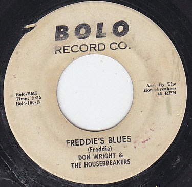Don Wright & The Housebreakers : Corn Bread / Freddie's Blues (7")