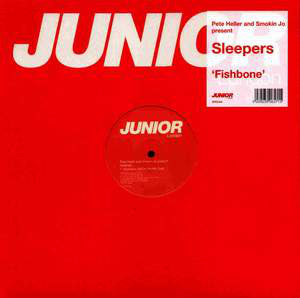 Pete Heller And Smokin Jo* Present Sleepers (2) : Fishbone (12")