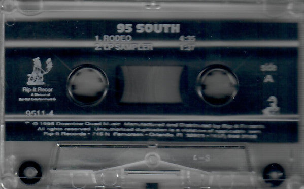 95 South : Rodeo (Cass, Single)