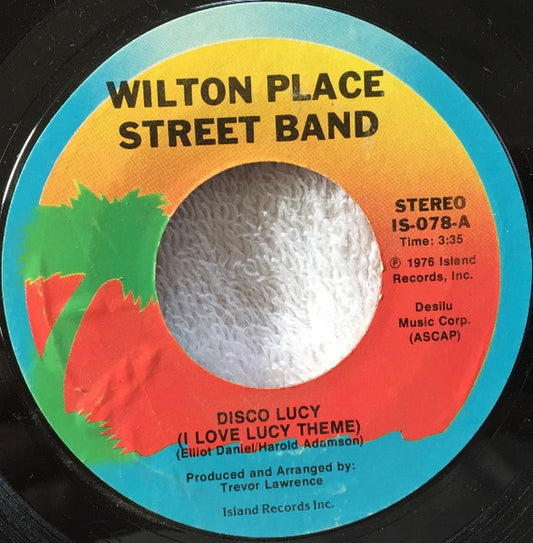 Wilton Place Street Band : Disco Lucy (I Love Lucy Theme) (7", Styrene, Ter)