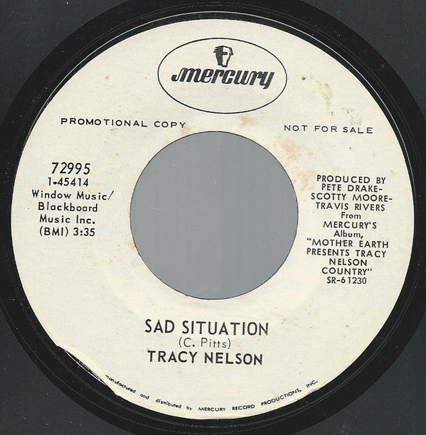 Tracy Nelson : Sad Situation (7", Promo)