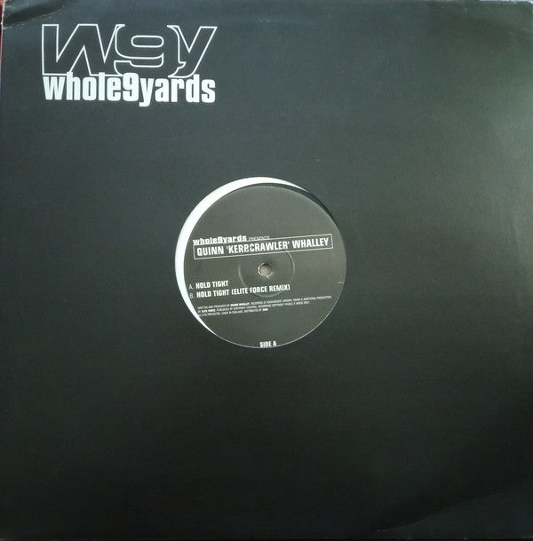 Quinn 'Kerbcrawler' Whalley* : Hold Tight (12")