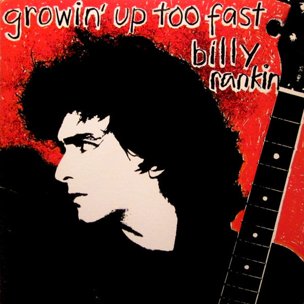 Billy Rankin : Growin' Up Too Fast (LP, Album, Ele)
