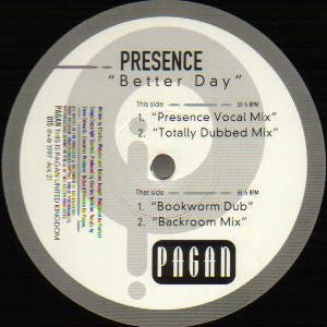 Presence : Better Day (12")