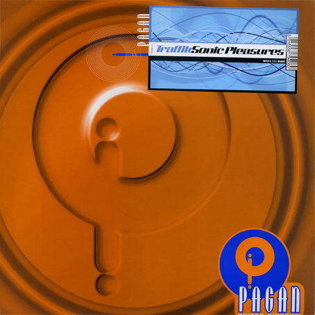 Traffik : Sonic Pleasures EP (12", EP)