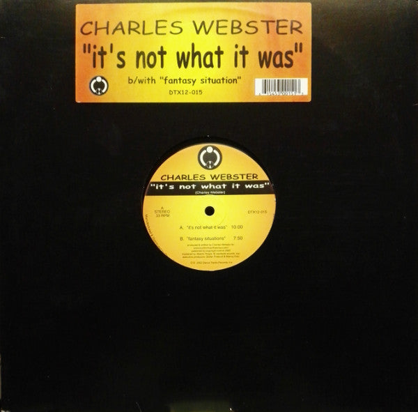 Charles Webster : It's Not What It Was (12")
