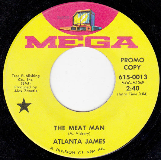 Atlanta James : The Meat Man (7", Promo)
