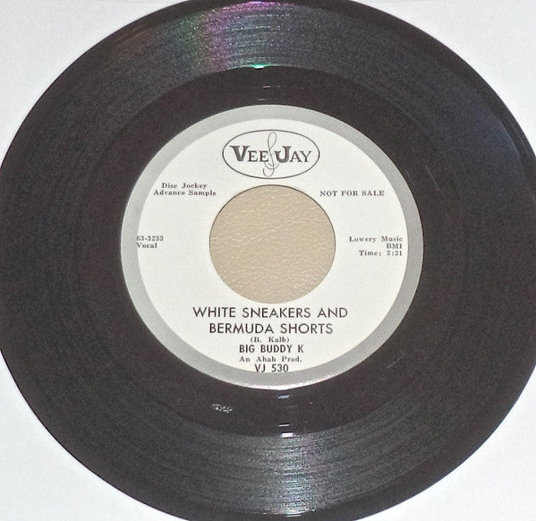 Big Buddy Kaye : Lumber City / White Sneakers And Bermuda Shorts (7", Promo)