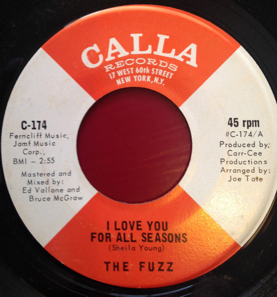 The Fuzz (4) : I Love You For All Seasons (7", Single, Ind)