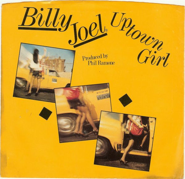 Billy Joel : Uptown Girl (7", Single, Styrene, Pit)