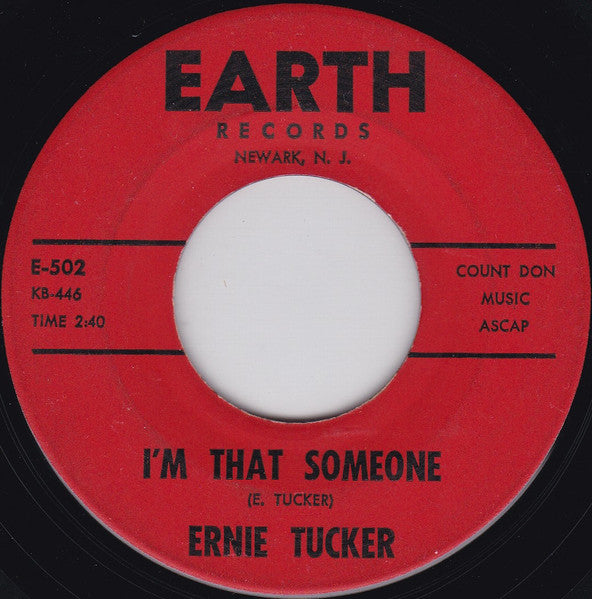 Ernie Tucker : Can She Give You Fever / I'm That Someone (7")