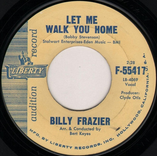 Billy Frazier (3) : Let Me Walk You Home / Give Us Back The Twist (7", Promo)