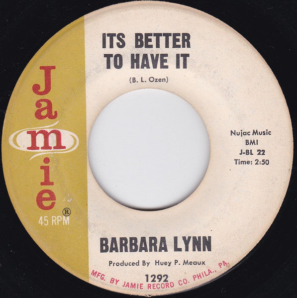 Barbara Lynn : Its Better To Have It / People Gonna Talk (7")