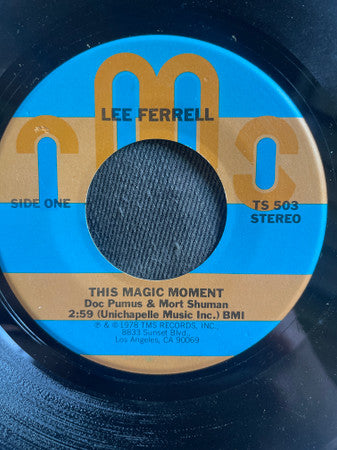 Lee Ferrell : This Magic Moment (7")