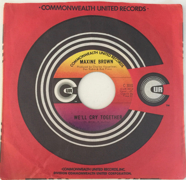 Maxine Brown : We'll Cry Together / Darling, Be Home Soon (7", Single)