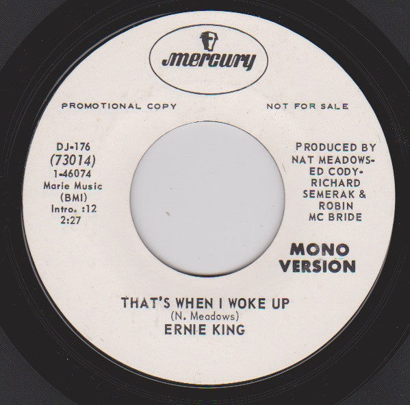 Ernie King : That's When I Woke Up (7", Single, Mono, Promo)