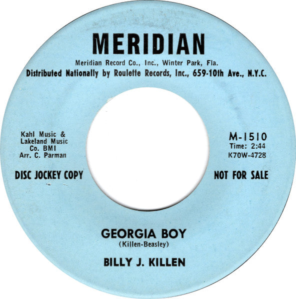 Billy J. Killen : Georgia Boy / First Dance, First Kiss, True Love (7", Single, Promo)