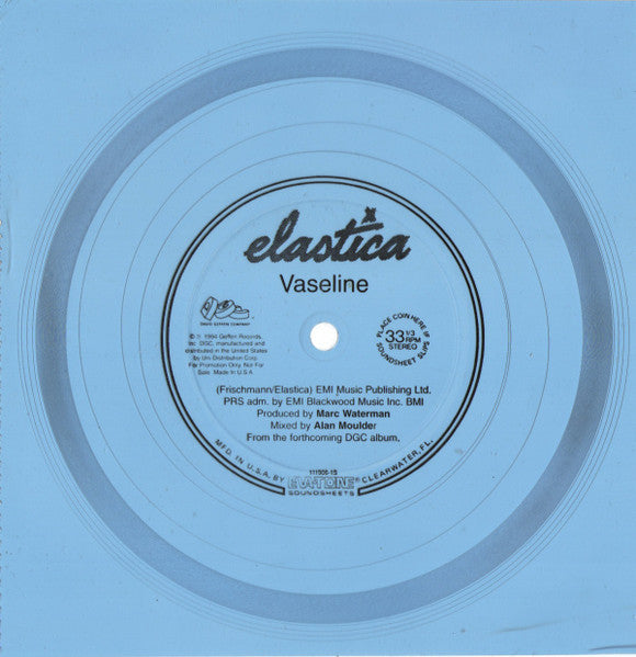 Elastica (2) : Vaseline (Flexi, 7", Promo, Blu)