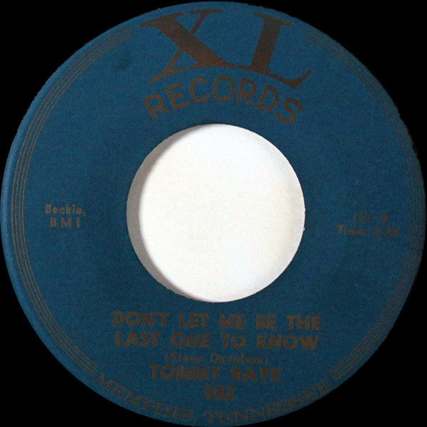 Tommy Raye : You Don't Love Me (7", Single)
