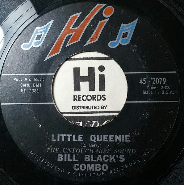 Bill Black's Combo : Little Queenie / Boo - Ray (7")