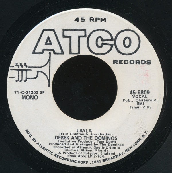 Derek & The Dominos : Layla (7", Single, Mono, Promo, SP )